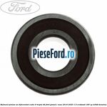 Rulment pinion ax diferential cutie 6 trepte B6 Ford Grand C-Max 2016-2020 1.5 EcoBoost 180 cp
