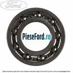 Rulment pinion input lant cutie transfer 4WD Ford Ranger 2012-2015 2.2 TDCi 120 cp ENPF, GBVAJPF diesel