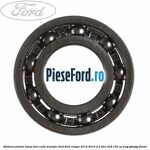 Rulment pinion input lant cutie transfer 4WD Ford Ranger 2012-2015 2.2 TDCi 4x4 150 cp