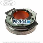 Rulment presiune ambreiaj 5 trepte manual Ford Ka 2009-2016 1.2 69 cp 169A4000, FP4 benzina