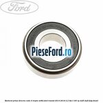 Rulment priza directa cutie 6 trepte MT82 Ford Transit 2014-2018 2.2 TDCi 100 cp DRF5, DRFF, DRFG diesel