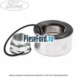 Rulment roata fata cu piulita Ford Ka 2009-2016 1.3 TDCi 75 cp 169A1000, FD4 diesel