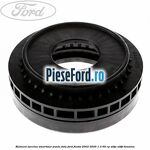 Rulment sarcina amortizor punte fata Ford Fiesta 2002-2005 1.3 69 cp