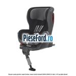 Scaun auto pentru copii Britax Romer Ford Transit 2000-2006 2.4 TDE 115 cp