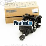 Selector cutie viteze 6 trepte B6 Ford Kuga 2013-2016 1.5 TDCi 120 cp