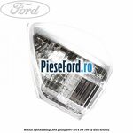 Semnal oglinda stanga Ford Galaxy 2007-2014 2.3 160 cp