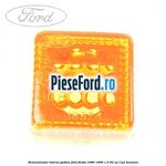 Semnalizator lateral galben Ford Fiesta 1989-1996 1.6 90 cp