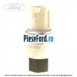 Senzor comutator presiune aer conditionat Ford Fiesta 2002-2005 1.6 16V 100 cp