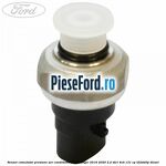 Senzor comutator presiune aer conditionat Ford Ranger 2016-2020 2.2 TDCi 4x4 131 cp T22DD0P diesel