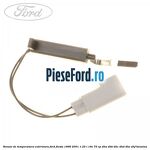 Senzor de temperatura exterioara Ford Fiesta 1996-2001 1.25 i 16V 75 cp