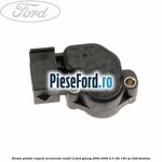 Senzor pozitie clapeta acceleratie model 2 Ford Galaxy 2000-2006 2.3 16V 140 cp
