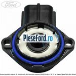 Senzor pozitie clapete de acceleratie Ford Tourneo Connect 2002-2014 1.8 Di 75 cp BHPA, P7PA, P7PB, R2PA diesel