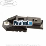 Senzor presiune galerie admisie Ford B-Max 1.5 TDCi 75 cp