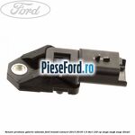 Senzor presiune galerie admisie Ford Transit Connect 2013-2018 1.5 TDCi 120 cp XWGA, XWGB, XWGC diesel