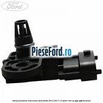 Senzor presiune intercooler Ford Fiesta 2013-2017 1.0 Sport 140 cp