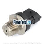 Senzor presiune rampa injectie dupa 2010 Ford Ka 2009-2016 1.3 TDCi 75 cp