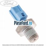 Senzor presiune ulei 0.6 bar an 01/2000-09/2002 Ford Transit 2000-2006 2.4 TDE  125 cp