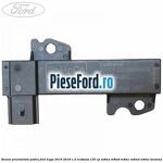 Senzor proximitate podea Ford Kuga 2016-2018 1.5 EcoBoost 150 cp