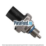 Senzor rampa injectoare presiune joasa Ford Kuga 2019-2023 1.5 EcoBoost 150 cp