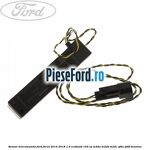Senzor telecomanda Ford Focus 2014-2018 1.0 EcoBoost 100 cp