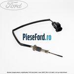 Senzor temperatura catalizator 310 mm Ford C-Max 2007-2011 2.0 TDCi 110 cp