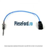 Senzor temperatura catalizator 330 mm Ford C-Max 2007-2011 2.0 TDCi 110 cp