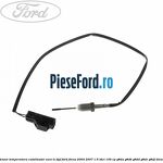Senzor temperatura catalizator euro IV DPF Ford Focus 2004-2007 1.6 TDCi 109 cp G8DA, G8DB, G8DD, G8DE, G8DF diesel
