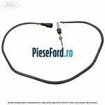 Senzor temperatura catalizator fir negru Ford Edge 2016-2018 2.0 TDCi 180 cp T8CC, T8CM diesel