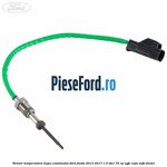 Senzor temperatura dupa catalizator Ford Fiesta 2013-2017 1.5 TDCi 75 cp