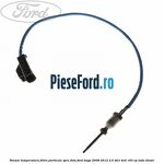 Senzor temperatura filtru particule spre fata Ford Kuga 2008-2012 2.0 TDCI 4x4 163 cp