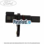 Senzor viteza motor cutie automata Ford Focus 2011-2014 1.6 Ti 125 cp PNDA, PNDD benzina