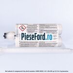 Set adeziv 2 componenti TIM Ford Mondeo 1996-2000 1.6 i 16V 95 cp