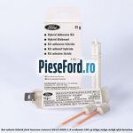 Set adeziv hibrid Ford Tourneo Connect 2019-2023 1.0 EcoBoost 100 cp B3GA, M2GA, M2GB, SFCB benzina