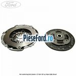 Set ambreiaj Ford Fusion 1.6 TDCi 90 cp HHJA, HHJB diesel