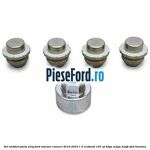 Set antifurt janta aliaj Ford Tourneo Connect 2019-2023 1.0 EcoBoost 100 cp B3GA, M2GA, M2GB, SFCB benzina