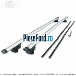 Set bare transversale echipare bare longitudinale Ford Tourneo Connect 2013-2018 1.5 TDCi 120 cp