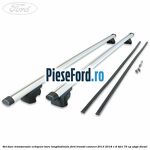 Set bare transversale echipare bare longitudinale Ford Transit Connect 2013-2018 1.6 TDCi 75 cp