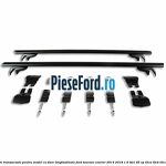 Set bare transversale pentru model cu bare longitudinale Ford Tourneo Courier 2014-2018 1.6 TDCi 95 cp T3CA, T3CB, T3CC diesel