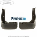 Set bavete noroi fata Ford B-Max 1.6 Ti 105 cp