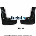 Set bavete noroi spate 4/5 usi Ford Mondeo 2019-2023 1.5 EcoBoost 165 cp