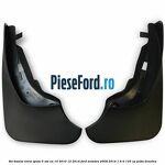 Set bavete noroi spate 5 usi an 10/2010-12/2014 Ford Mondeo 2008-2014 1.6 Ti 125 cp