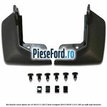 Set bavete noroi spate an 10/2013-11/2017 Ford EcoSport 2013-2018 1.5 Ti 140 cp UEJB, UEJE benzina