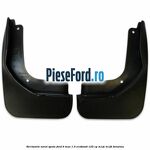 Set bavete noroi spate Ford B-Max 1.0 EcoBoost 125 cp M1JE, M1JH benzina