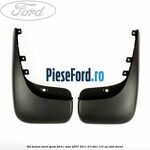 Set bavete noroi spate Ford C-Max 2007-2011 2.0 TDCi 110 cp