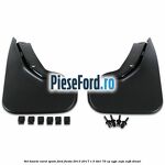 Set bavete noroi spate Ford Fiesta 2013-2017 1.5 TDCi 75 cp