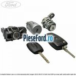 Set complet butuci usa cu o telecomanda Ford Ranger 2012-2015 3.2 TDCi 4x4 200 cp