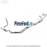 Set conducte alimentare Ford B-Max 1.0 EcoBoost 100 cp SFJA, SFJB, SFJC, SFJD benzina