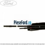 Set conducte alimentare pompa combustibil rezervor Ford Galaxy 2007-2014 2.0 TDCi 115 cp KLWA, TYWA diesel