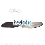 Set covorase fata, cauciuc dupa 08/2012 Ford Galaxy 2007-2014 2.0 145 cp