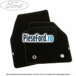 Set covorase fata, mocheta Ford Grand C-Max 2011-2015 1.6 EcoBoost 150 cp